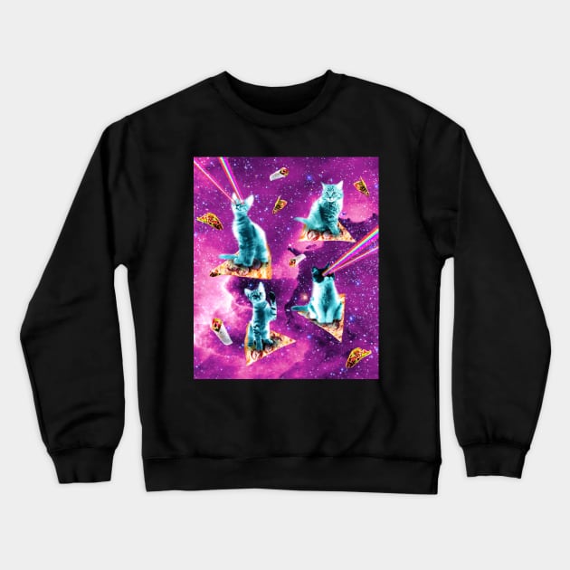 Outer Space Cats With Rainbow Laser Eyes Riding On Pizza Crewneck Sweatshirt by Random Galaxy